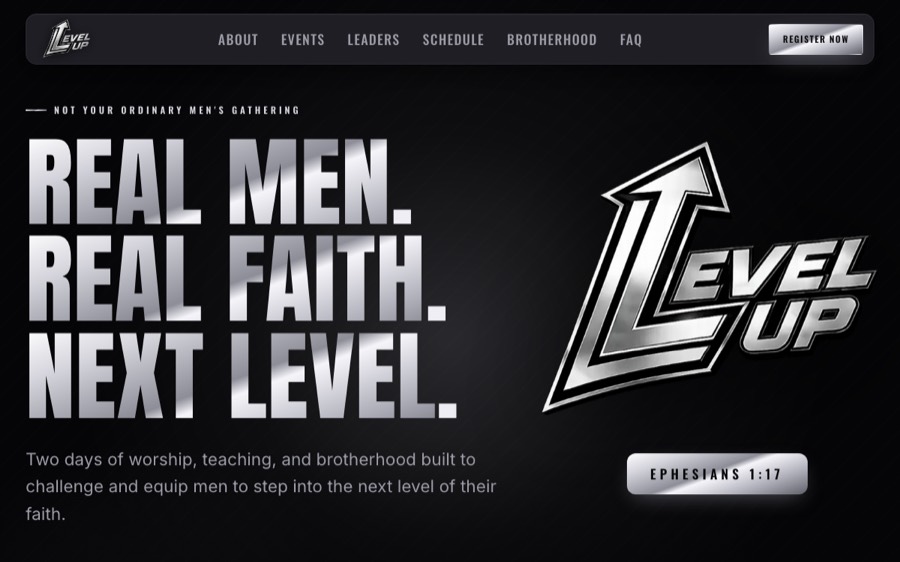Home page of the Level Up Conference website: a dark, chrome-styled layout with the headline Real Men. Real Faith. Next Level. beside the Level Up arrow logo.